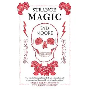 USED-Strange Magic: An Essex Witch Museum Mystery by Moore, Syd (Paperback)
