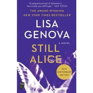 Still Alice -- Lisa Genova, Paperback