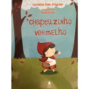 USED-livro chapeuzinho vermelho cordelia dias d aguiar 00 (Paperback)