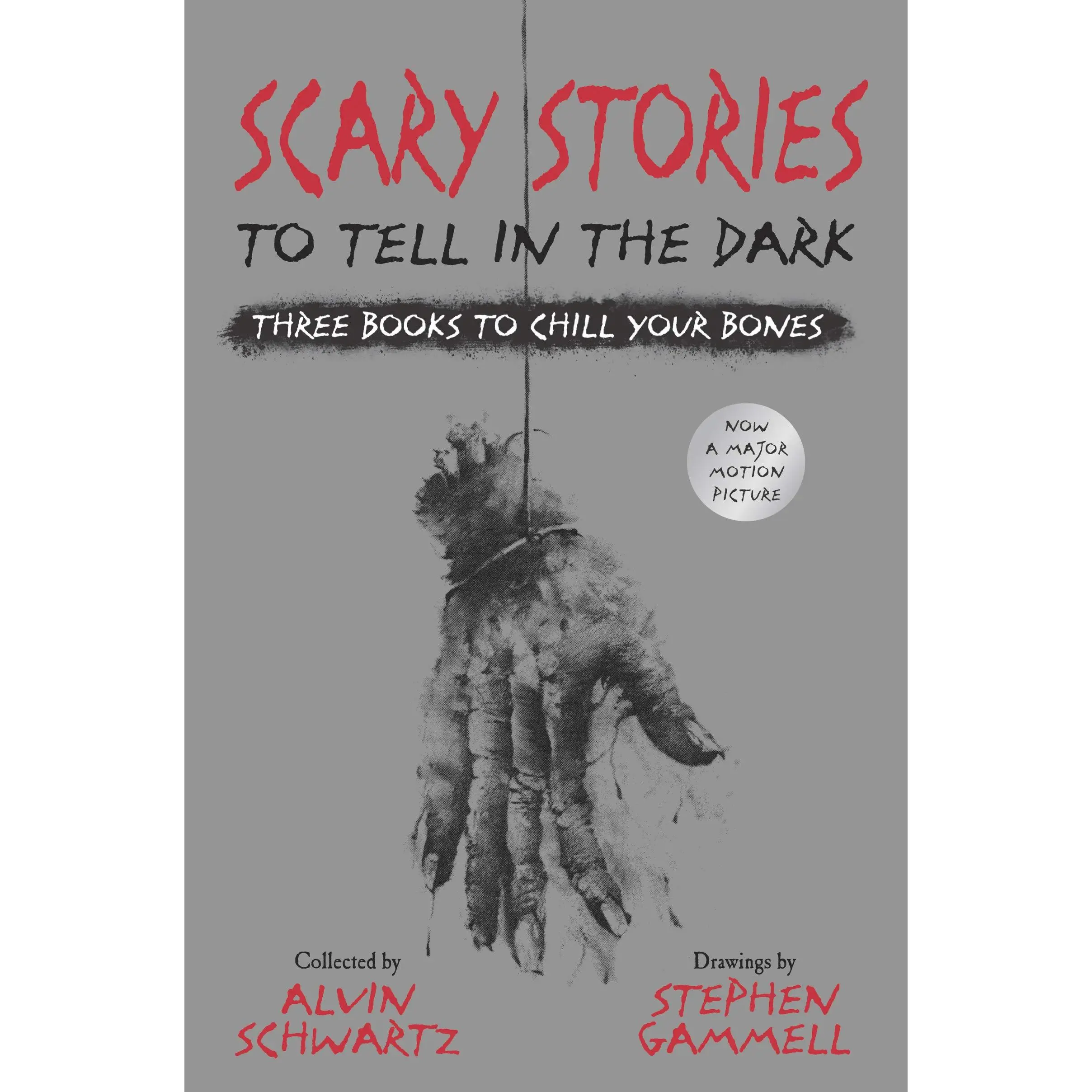 Scary Stories to Tell in the Dark: Three Books to Chill Your Bones: All 3 Scary Stories Books with the Original Art! -- Alvin Schwartz - Hardcover