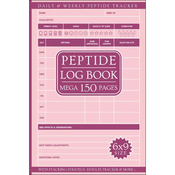 Peptide Logbook: Mega 150 Page All-in-One Daily & Weekly Tracker with Supplies List, Advanced Stacking Strategies, Results Tracker & More...