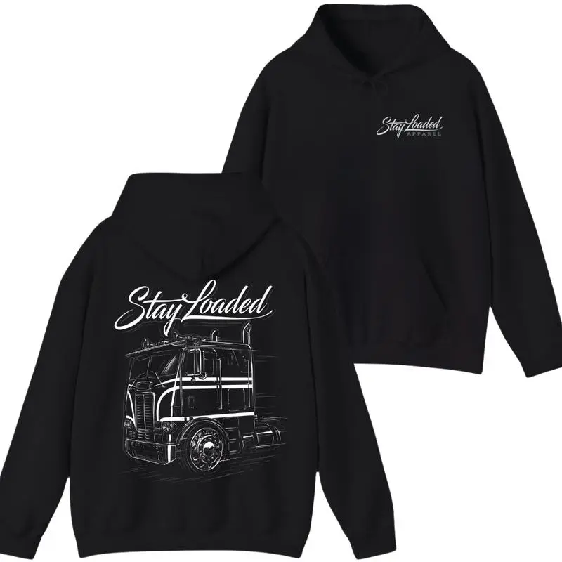 Stay Loaded Classic Truck Hoodie Semi-Truck Graphic Pullover Road Warrior Streetwear Unisex Hoodie for Truck Enthusiasts & Drivers Casual Fabric Man Menswear Fall Outfits Long Sleeve Sweatshirts
