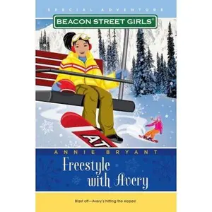 USED-Freestyle with Avery by Bryant, Annie (Paperback)