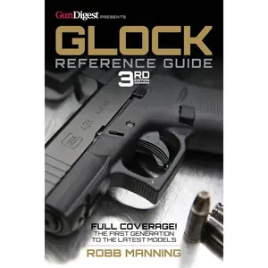 Glock Reference Guide, 3rd Edition Paperback – June 3, 2025