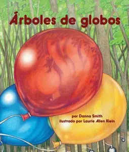 USED-Arboles de Globos = Balloon Trees by Smith, Danna (Hardcover)