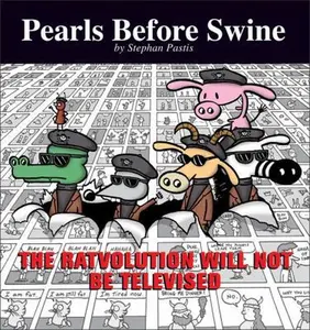 USED-The Ratvolution Will Not Be Televised: A Pearls Before Swine Collection by Pastis, Stephan (Paperback)