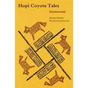 USED-Hopi Coyote Tales: Istutuwutsi by Malotki, Ekkehart (Paperback)