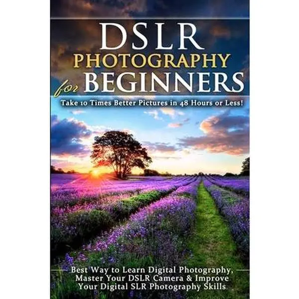 USED-DSLR Photography for Beginners: Take 10 Times Better Pictures in 48 Hours or Less! Best Way to Learn Digital Photography, Master Your DSLR Camera & Im by Black, Brian (Paperback)