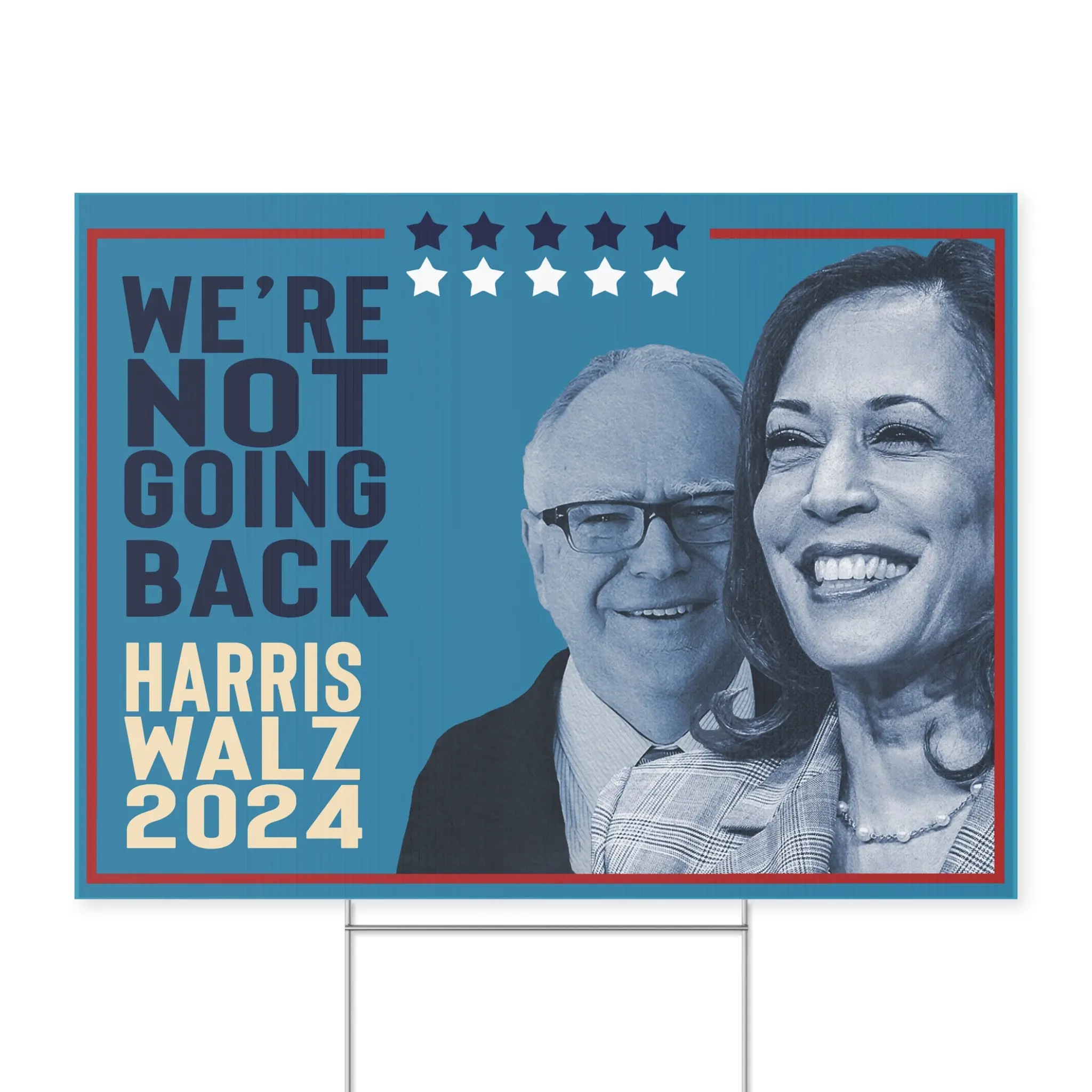 Kamala Harris Walz VP, Tim Walz VP Pick, Harris 2024 Yard Sign with Stand, Kamala Sign, Not Going Back, Lawn Sign Vote Blue