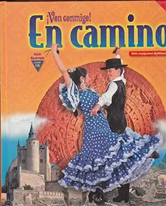 USED-Ven Conmigo! En Camino (Annotated Teacher's Edition; Holt Spanish, Level 1B) by Holt, Rinehart and Winston, Inc. (Hardcover)