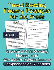 Timed Reading Fluency Passages for 2nd Grade: Increase Oral Reading Fluency and Words Per Minute Scores with Grade 2 Timed Fluency Passages and ... Grade Timed Reading Fluency Passages)