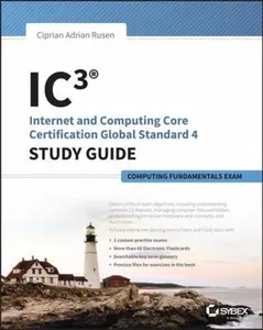 USED-Ic3: Internet and Computing Core Certification Computing Fundamentals Study Guide by Rusen, Ciprian (Paperback)