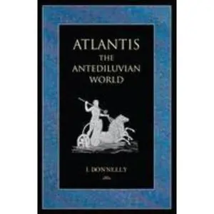 USED Book - Atlantis: The Antediluvian World by Ignatius Donnelly (Paperback) - english