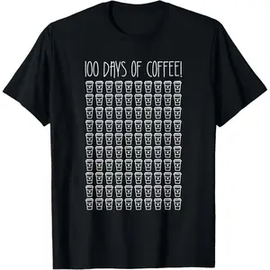 100 Days Of Coffee Shirt Teacher Happy 100th Day Of School T-Shirt