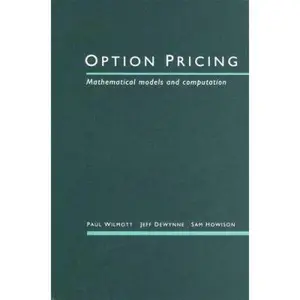 USED-Option pricing: Mathematical models and computation by Paul Wilmott (Hardcover)