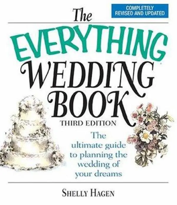 USED Book - The Everything Wedding Book: The Ultimate Guide to Planning the Wedding of Your Dreams, Third Edition (Everything: Weddings) by Shelly Hagen (Paperback) - english