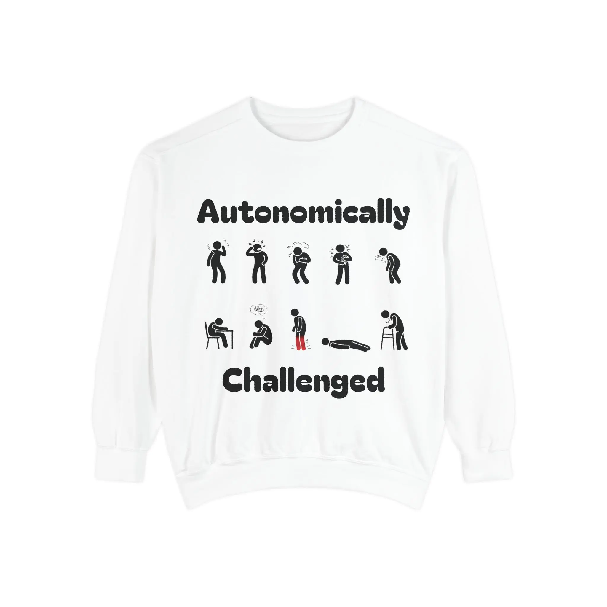 Autonomically Challenged Sweatshirt — Funny Autonomic Nervous System Awareness Crewneck