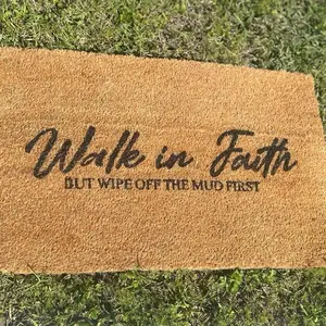 Walk In Faith But Wipe Off The Mud First