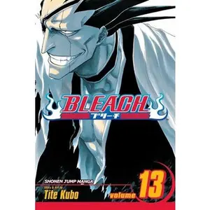 Bleach, Vol. 13 -- Tite Kubo - Paperback