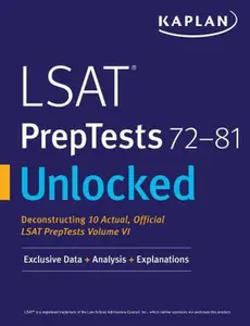 USED Book - LSAT Preptests 72-81 Unlocked: Exclusive Data + Analysis + Explanations by Kaplan Test Prep (Paperback) - english