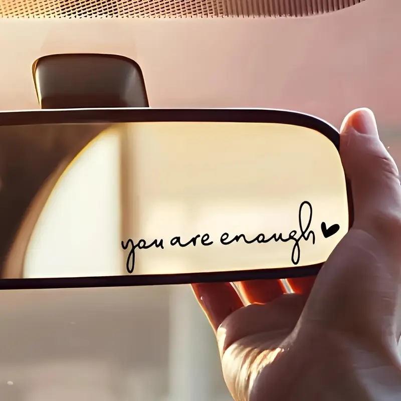 An inspirational "You Are Enough" car rearview mirror graphic sticker - self-adhesive vinyl sticker for vehicles and motorcycles, fantasy theme with a glossy finish - adheres to plastic, glass, metal, ceramic
