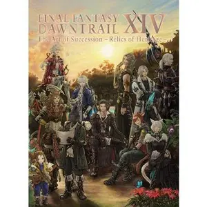 Final Fantasy XIV: Dawntrail -- The Art of Succession -Relics of Heritage- -- Square Enix, Paperback