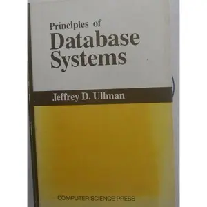 USED-Principles of database systems (Computer software engineering series) by Jeffrey D. Ullman (Hardcover)