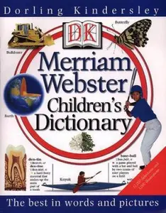 USED-DK Merriam-Webster Children's Dictionary by DK Publishing (Hardcover)