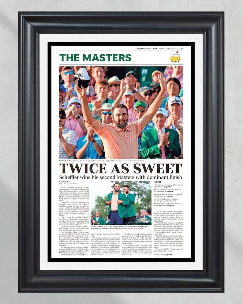 2024 Masters Champion Scottie Scheffler 'TWICE AS SWEET' Poster Wall Art Front Page Newspaper 2024 Masters Champion Scottie Scheffler 'TWICE AS SWEET' Poster Wall Art Front Page Newspaper