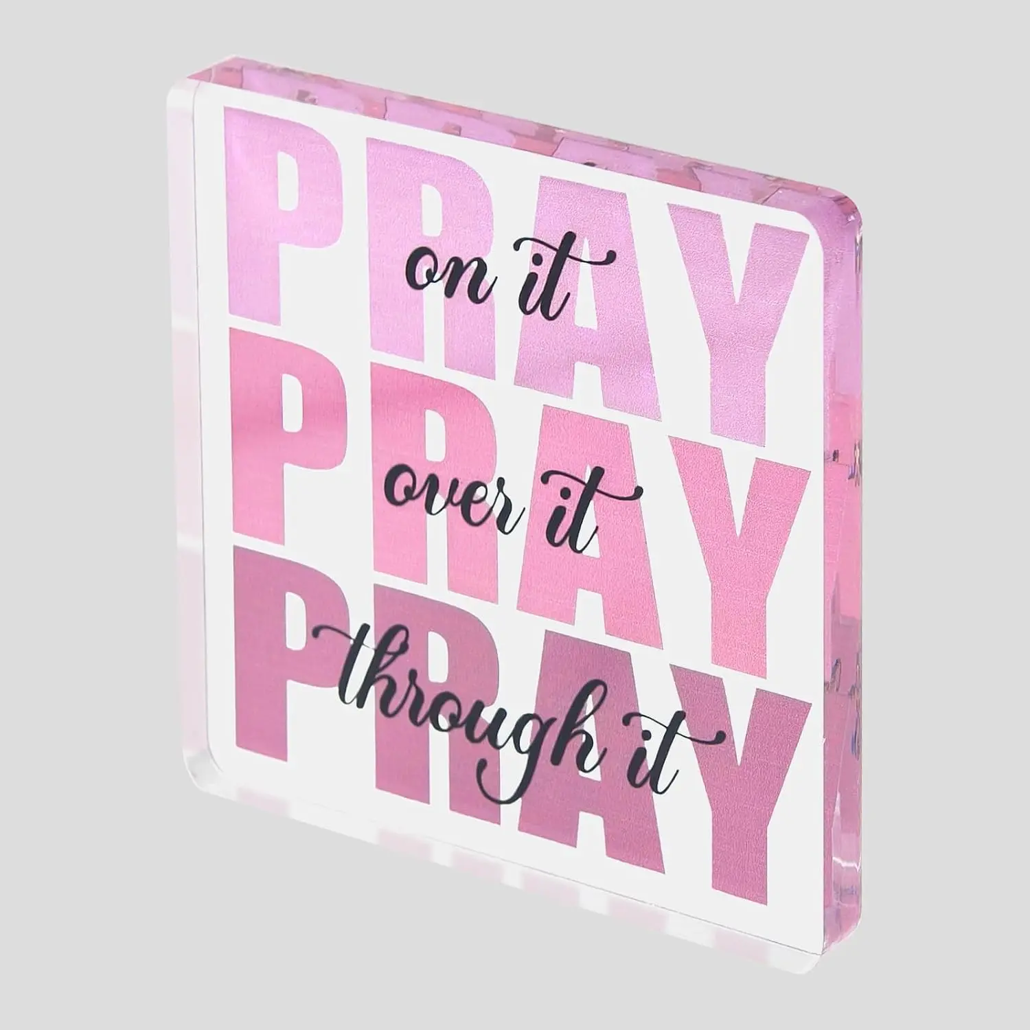 Pink Acrylic Decorative Bible Verse Sign - "Pray On It, Pray Through It" Christian Gift for Women, Home Decor Plaque, Office Desk Accessory, Dorm Room Decoration