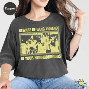 Comfort Colors Beware of Gang Violence Graphic Tee, Abolish ICE Social Justice Tee, Political Protest Tee, Social Justice Statement Shirt, Chinga La Migra Shirt