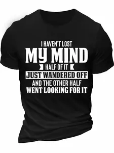 This Short-Sleeved Men'S T-Shirt Showcases a Striking And Playful Quote Print, Ideal for Everyday Use. It Has a Regular Fit with a Crew Neck, Is Machine Washable, And Crafted from Opaque Fabric, Making It Perfect for Casual Occasions