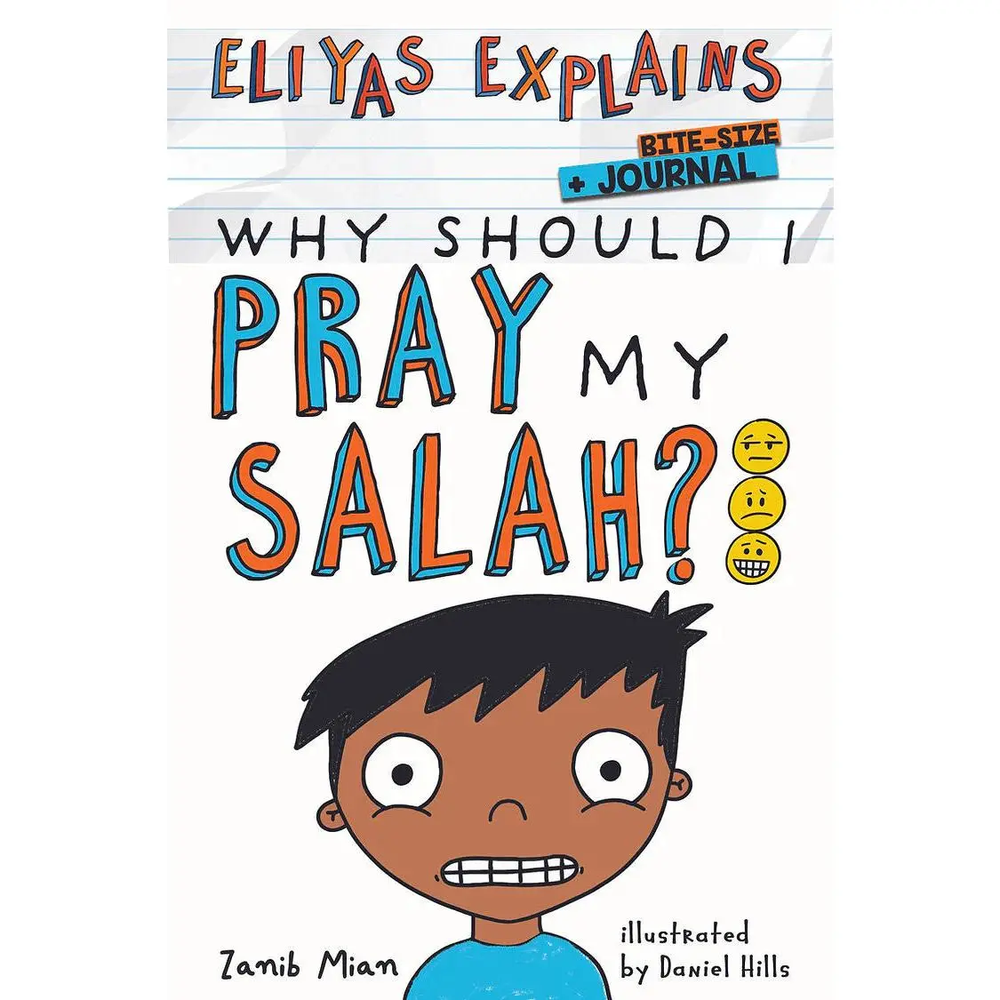 Eliyas Explains: Why Should I Pray My Salah - Bitesize + Journal