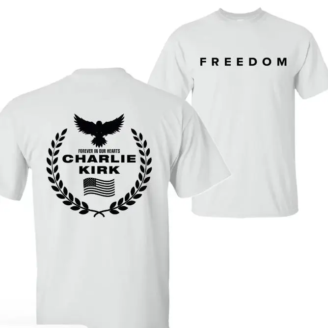 Freedom Charlie Kirk A True American Patriot Eagle Wreath "Forever in Our Hearts" Memorial T-Shirt, Charlie Kirk Shot Dead at Utah College Event Tee, 2 Sided Graphic Design Unisex Cotton T-shirt for Men for Women Menswear Womenswear