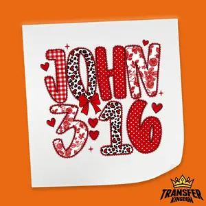 John 3 16 Valentine Typography - Valentine's Day DTF Heat Transfer Sheet