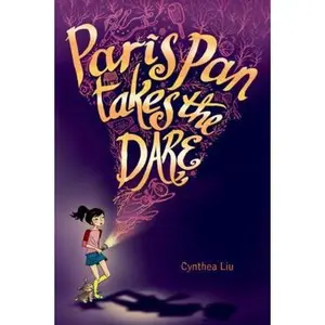 USED-Paris Pan Takes the Dare by Cynthea Liu (Hardcover)