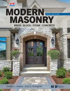 Modern Masonry: Brick, Block, Stone, Concrete, 10th Edition