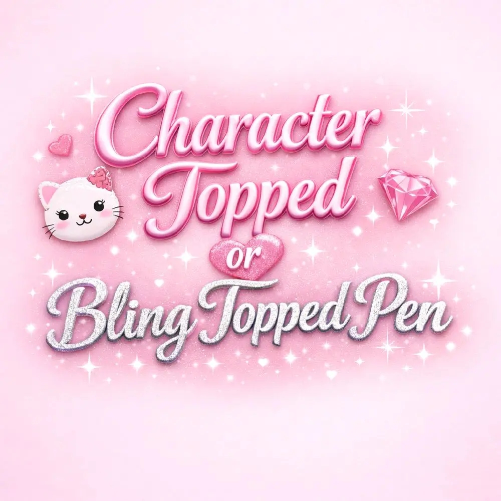 Character or Blinged Topped Pen