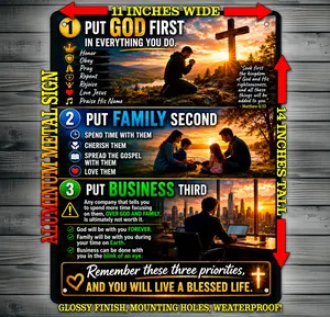 Put God First In Everything You Do - Family Second - Business Third Inspiration - Religious -  Glossy Metal Sign Wall Art 14x11" Made from Aluminum, Comes with Mounting Holes, Weatherproof!