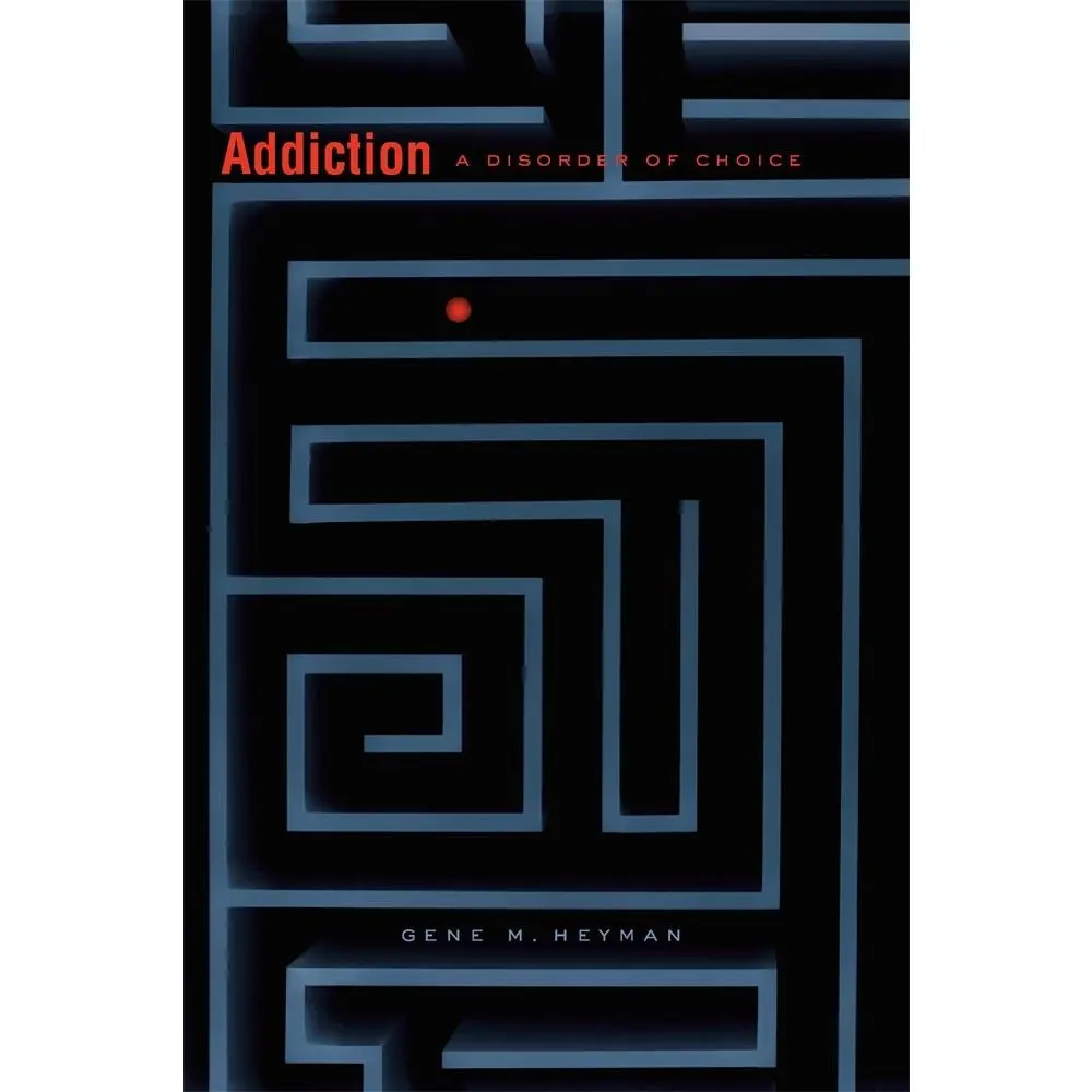 USED Book - Addiction: A Disorder of Choice by Heyman, Gene M. (Paperback) - english