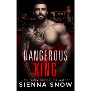 Dangerous King - Man Cover - Paperback - Street Kings Book 1