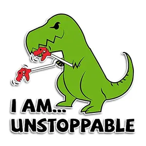 5 I Am Unstoppable T-Rex Vinyl Decal Sticker, Funny Car Dinosaur Sticker Decal, Bumper Stickers Universal for Cars Trucks Vans Walls Laptop Toolbox and Smooth Surface