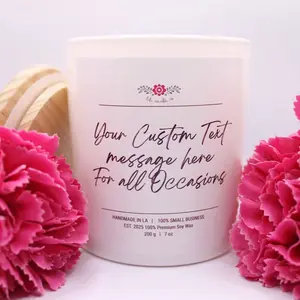 Custom Personalized Messaged Soy Wax Candle. Mother’s Day, Birthday, Wedding, or any other occasion.