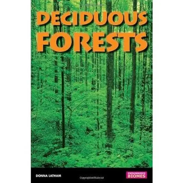 Deciduous Forests Engaging Guide for Young Readers - Endangered Biomes Interactive Series Book with Vocabulary-Building Sidebars