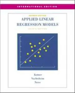 USED-MP Applied Linear Regression Models-Revised Edition with Student CD (Int'l Ed) by Michael Kutner (Paperback)
