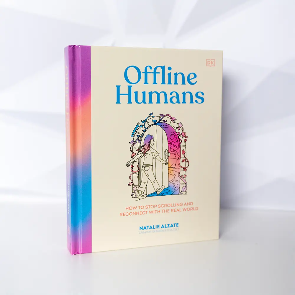 Natalies Outlet Offline Humans The Book Signed Copy by Natalie Alzate Strategic Guide for Reducing Online Time and Reconnecting with Reality
