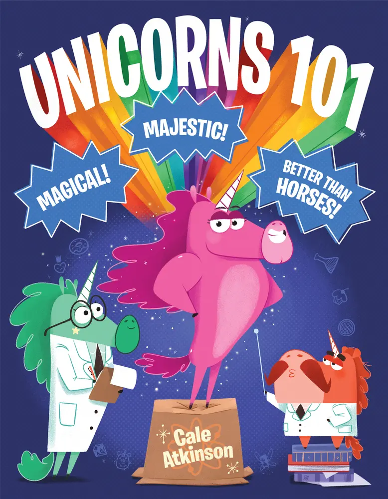 Used Hardcover Book - Unicorns 101 by Cale Atkinson (English) - For Unicorn Scientist Diploma Educational Supplies