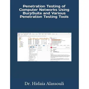 Penetration Testing of Computer Networks Using BurpSuite and Various Penetration Testing Tools