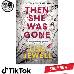 Then She Was Gone: A Novel
