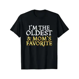 Funny "I'm The Oldest & Mom's Favorite" Sibling T-Shirt - Unisex Soft Breathable Cotton Crew Neck Tee grandma's favorite t shirt good graphic tees funny graphic tee funny shirt guys gifts trendy t-shirts oversized tshirt  black costumes gifts